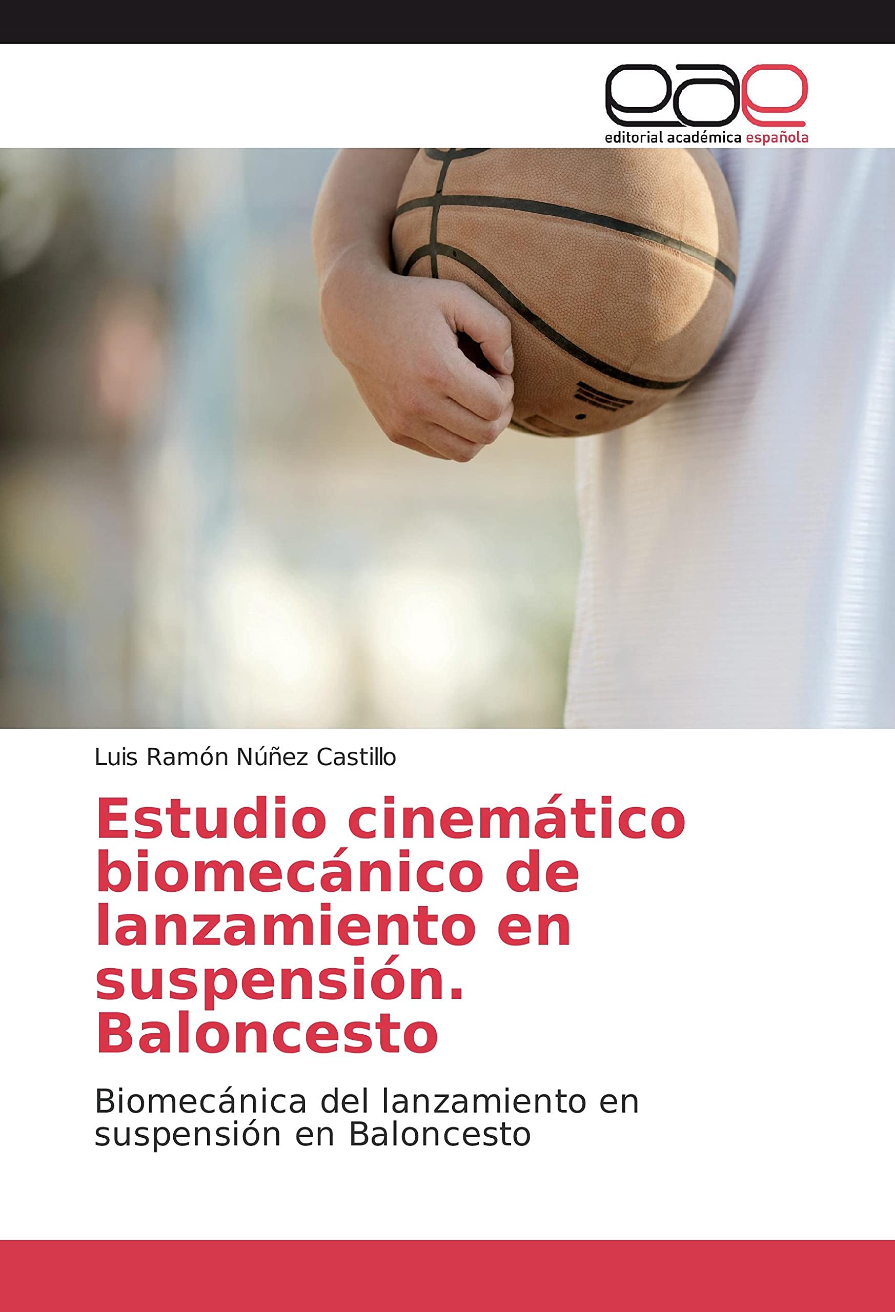 Estudio cinemático biomecánico de lanzamiento en suspensión. Baloncesto: Biomecánica del lanzamiento en suspensión en Baloncesto