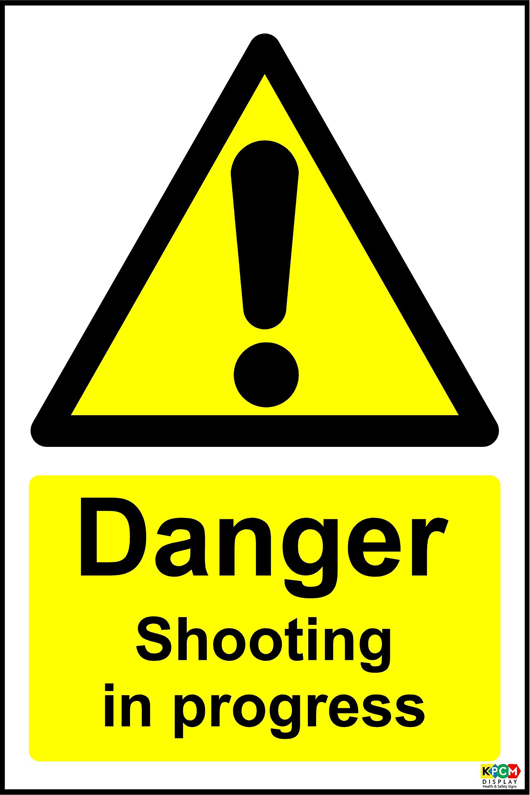 Kpcm Display Ltd Green Danger Shooting In Progress Sign - In Rigid Pvc Waterproof