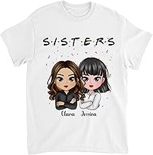 Gossby Custom Besties/Sisters T-Shirt - Custom Gift for Sister Women Best Friend - Female Besites Gift - 7 Sizes - 6 Colors