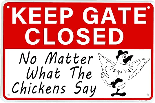 Chicken Coop Sign, Funny Chicken Decoration Accessories for Door Fence Gate - Aluminum Rust Free - 7" x 9.8" Pre-Drilled Holes Easy Mount