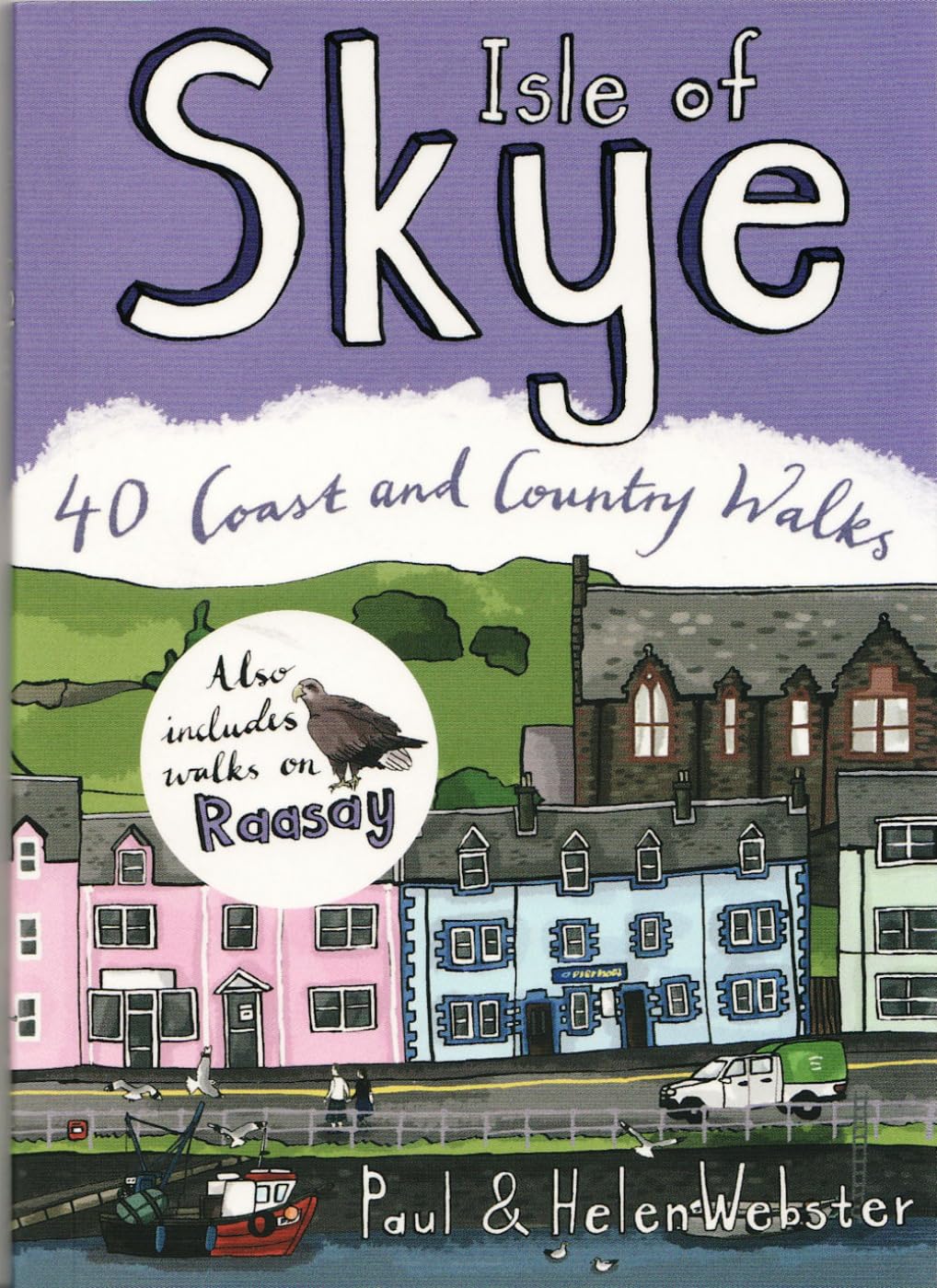 Isle of Skye: 40 Coast and Country Walks (Pocket Mountains) (Pocket Mountains S.)