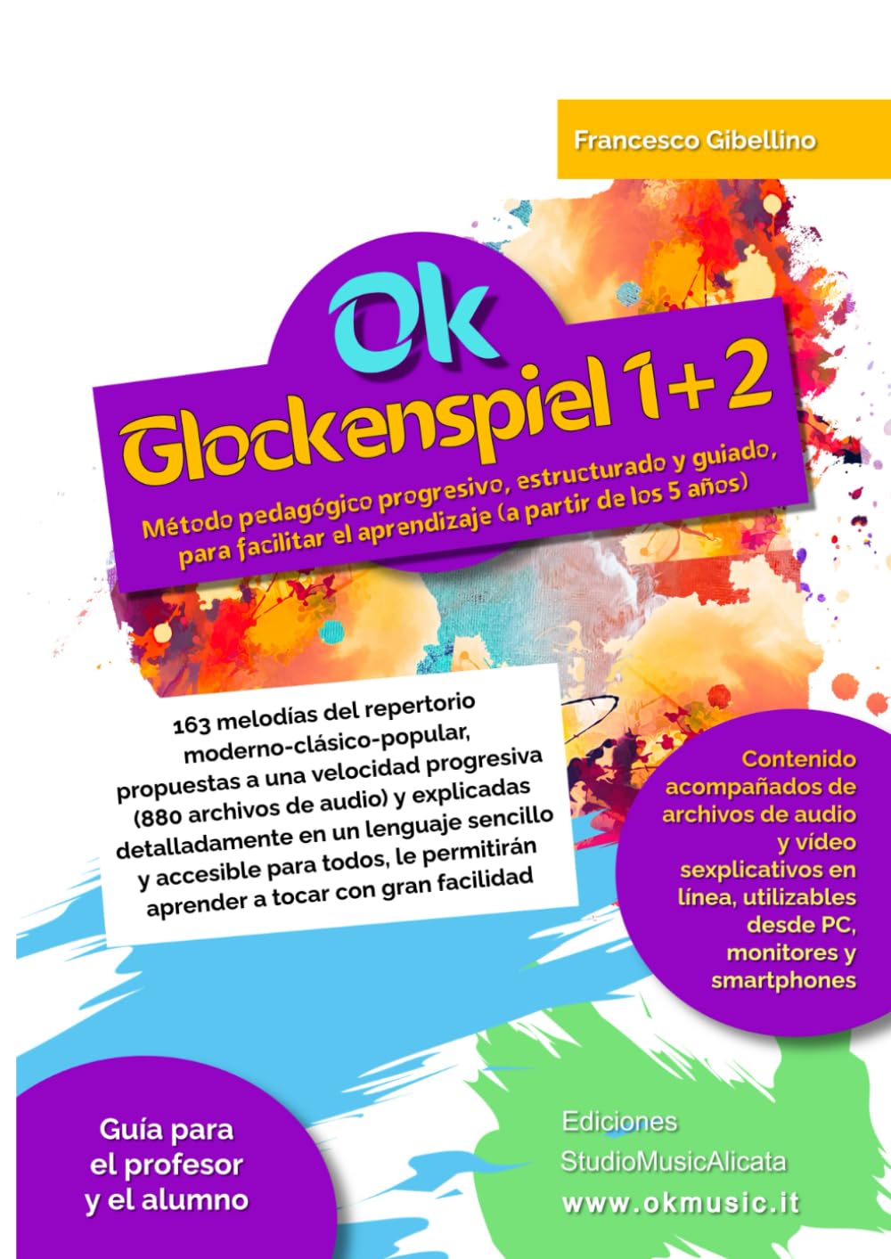 Ok Glockenspiel 1+2 volumen único: Método pedagógico progresivo, estructurado y guiado, para facilitar el aprendizaje (a partir de los 5 años). 163 ... propuestas a una velocidad progresiva
