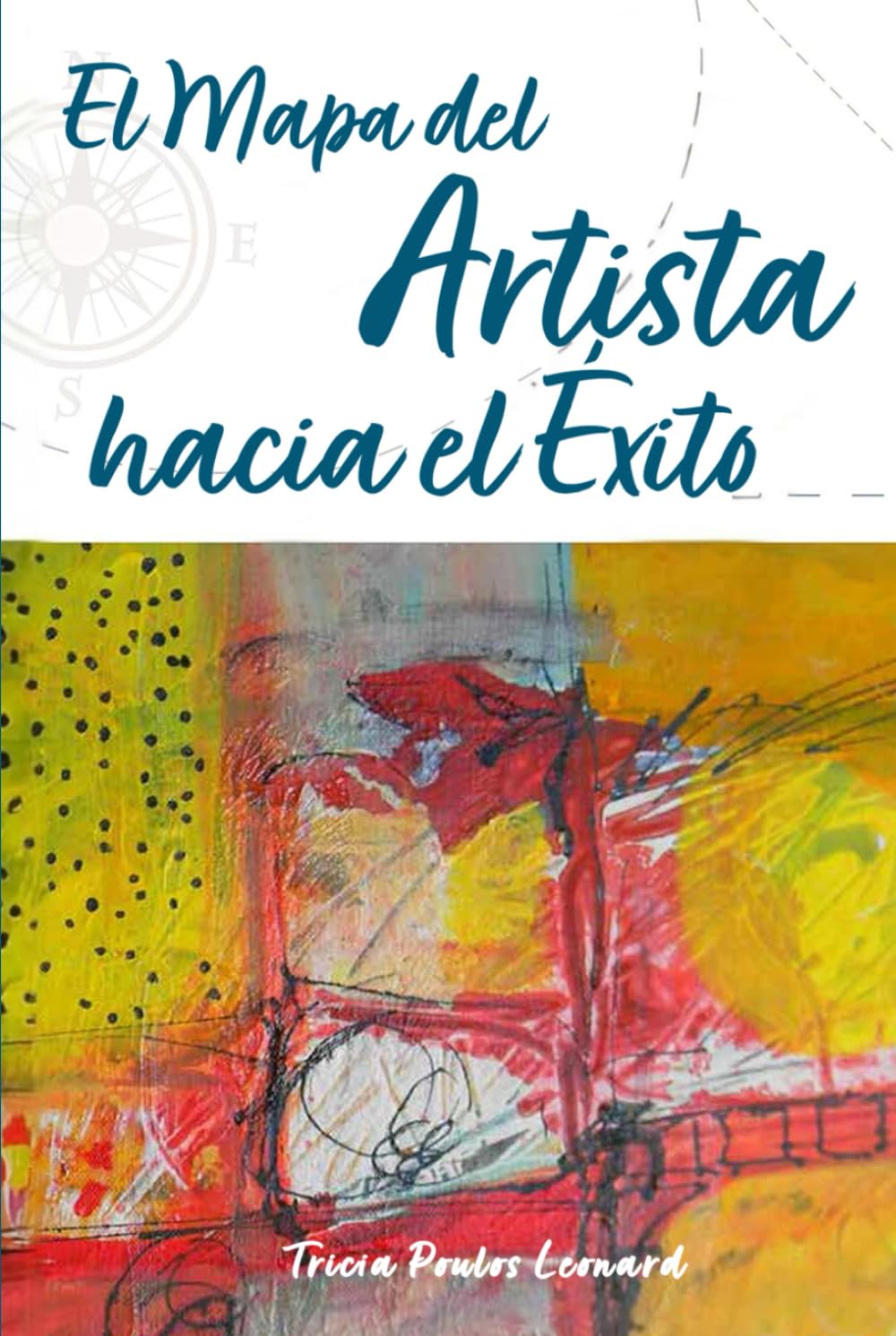 El Mapa del Artista hacia el Éxito
