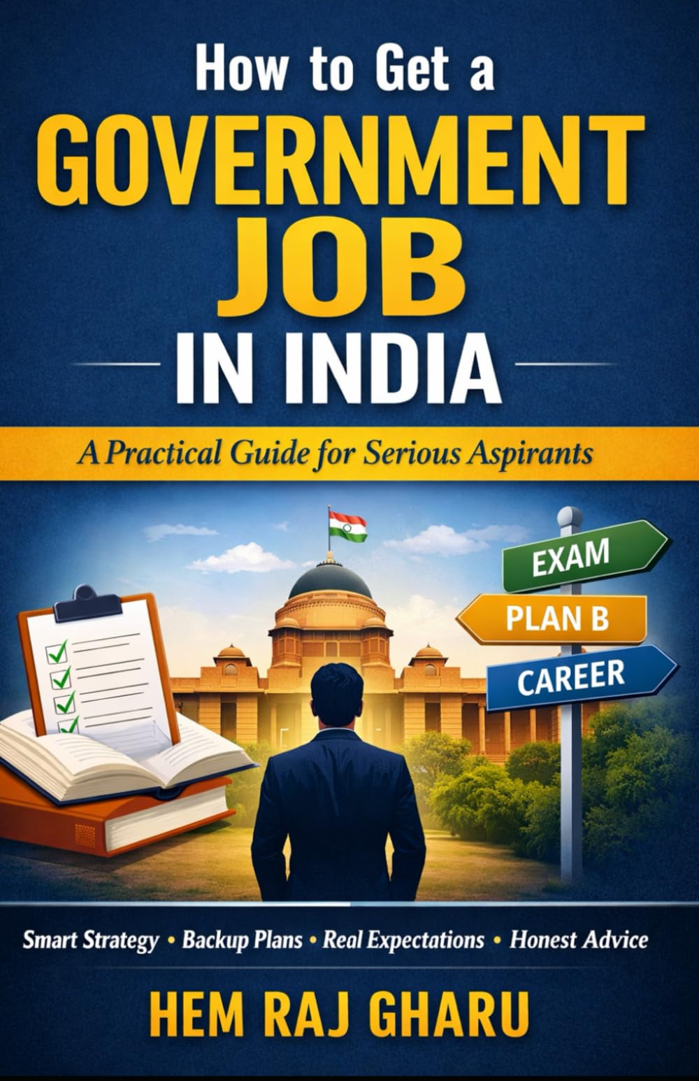 How to Get a Government Job in India: A Practical Guide for Serious Aspirants
