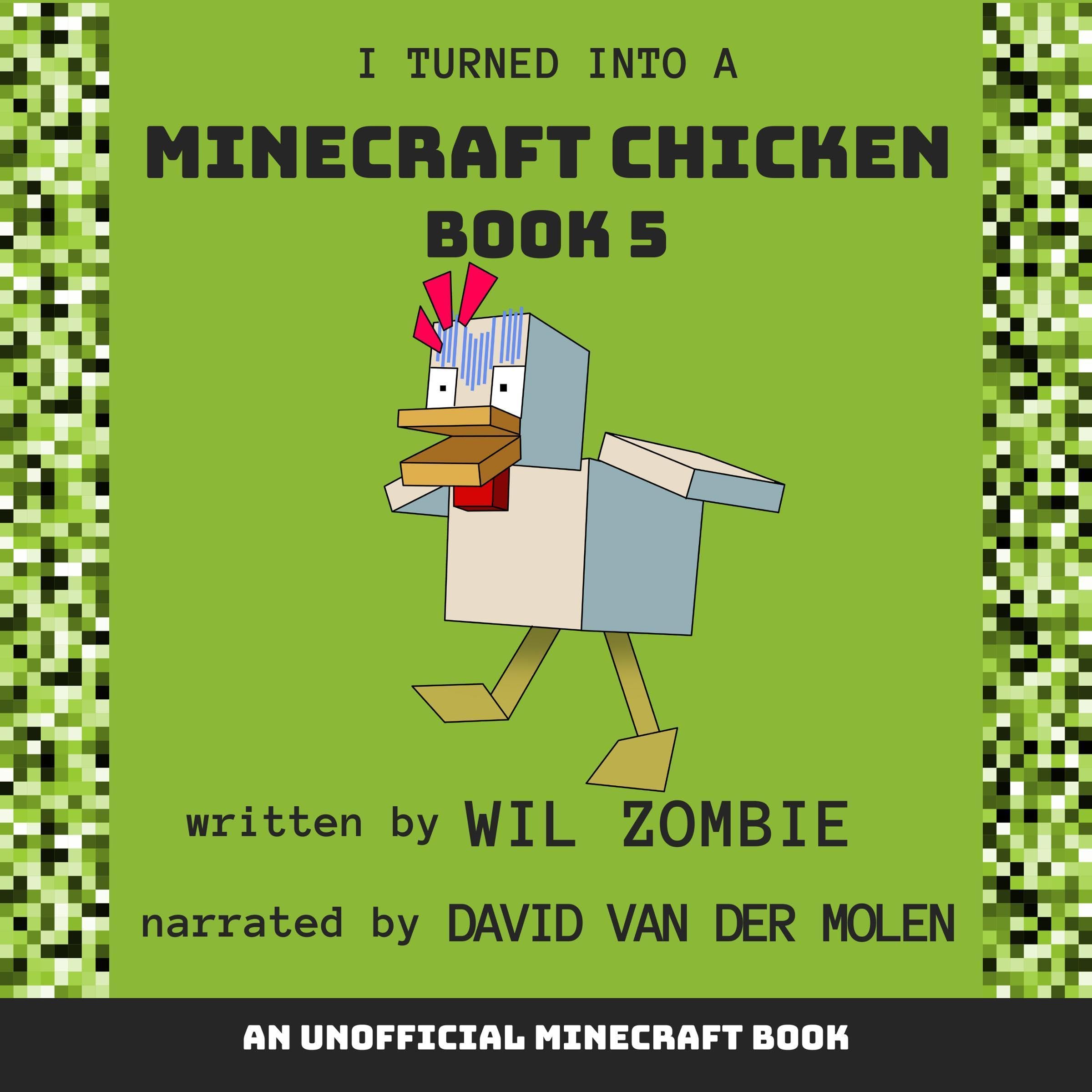 Cover art for I Turned Into a Minecraft Chicken 5