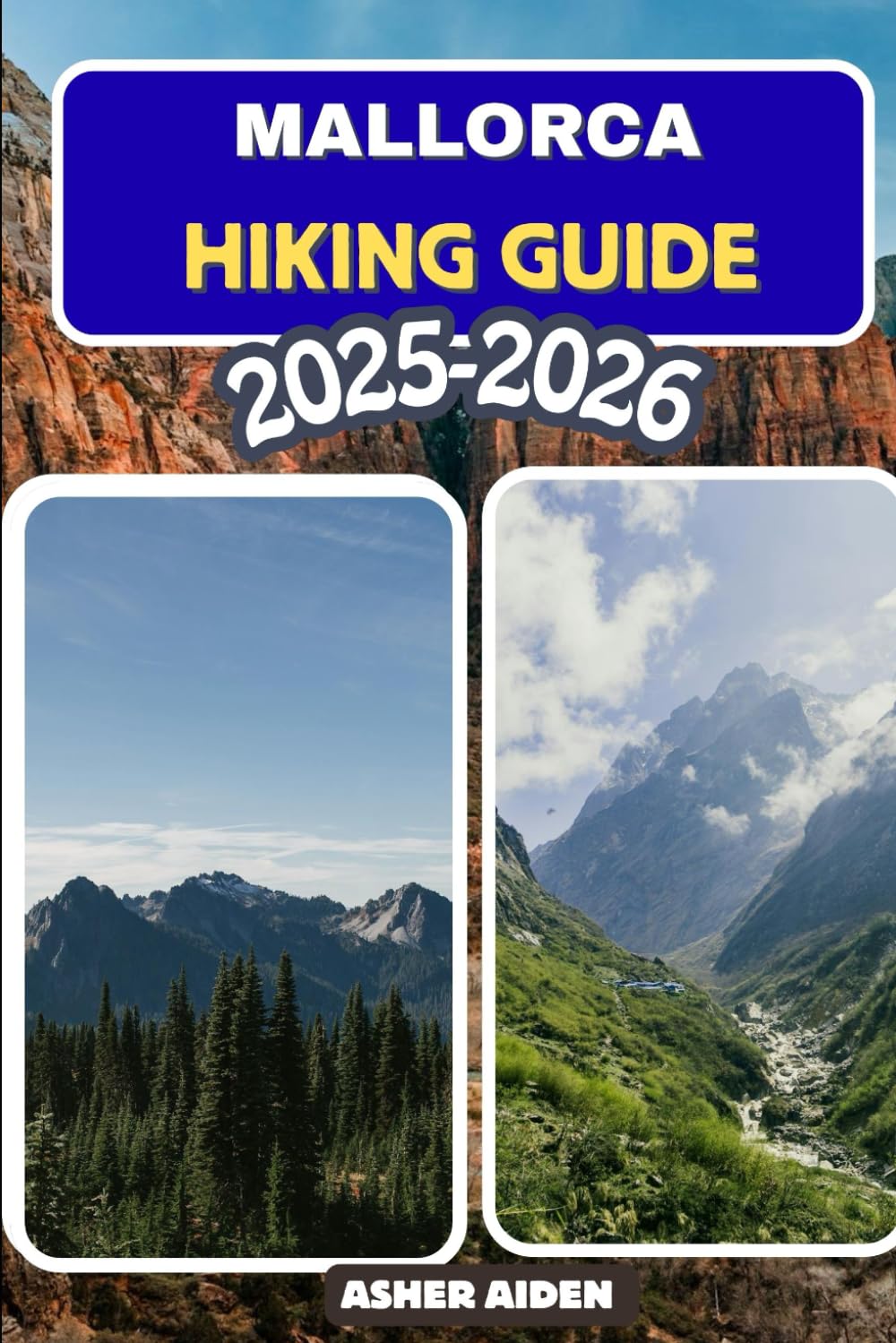 Mallorca Hiking Guide 2025–2026 (Trailwise: The 2025 Hiking Series)