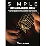 Simple Fingerstyle Guitar Songs Songbook | 40 Popular Hits in Rhythm Tab with Lyrics and Chord Frames for Beginner to Intermediate Guitarists | Perfect for Practice, Performance, and Guitar Gift
