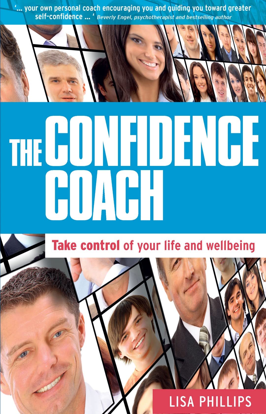 Buy The Confidence Coach: Take Control of Your Life and Wellbeing — BookShops.in