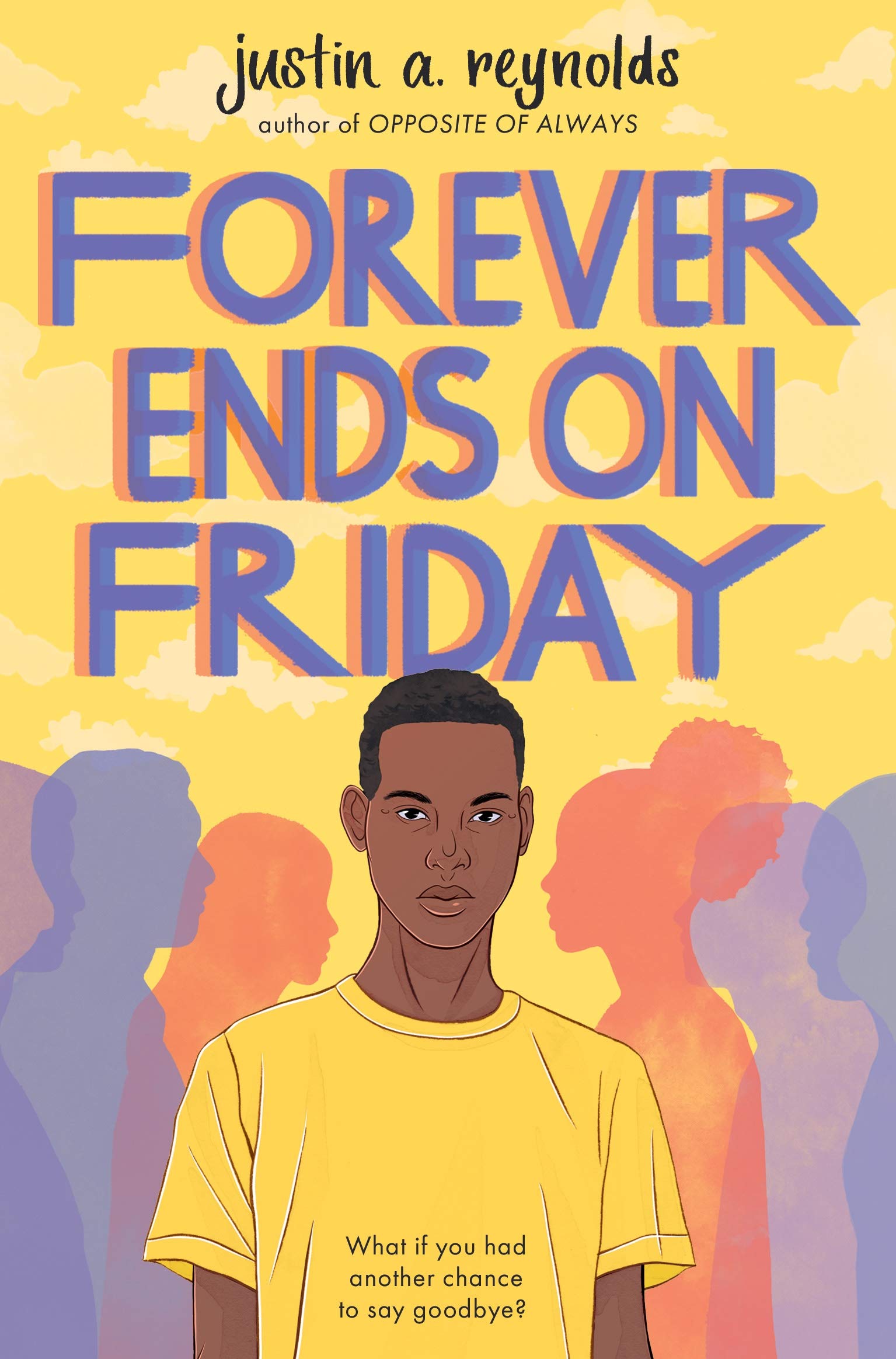 Forever Ends on Friday by Justin Reynolds (Paperback Book)