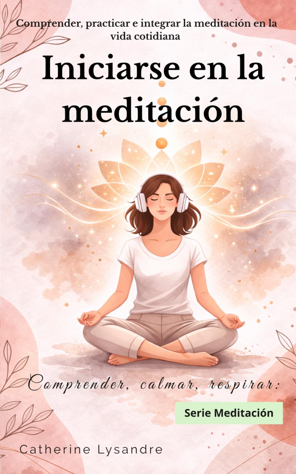 Iniciarse en la meditación