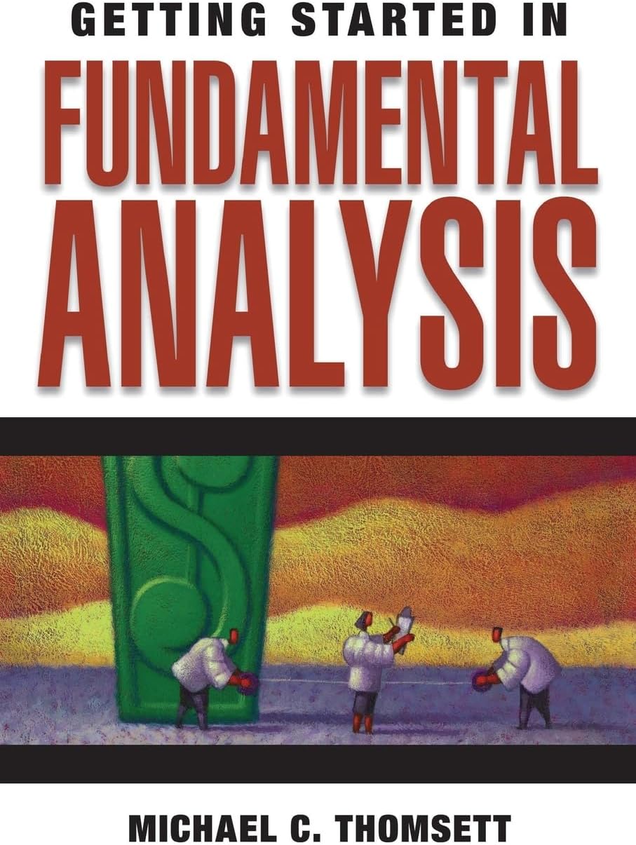 Getting Started in Fundamental Analysis Paperback – 5 April 2006