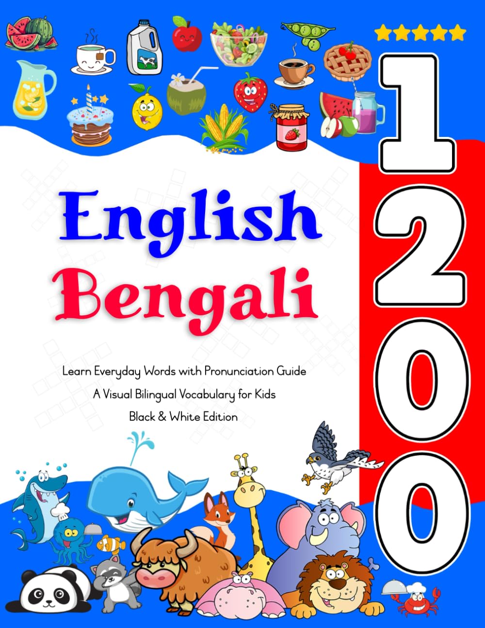 Learn English Bengali 1200 Everyday Words with Pronunciation Guide: A Visual Bilingual Vocabulary for Kids