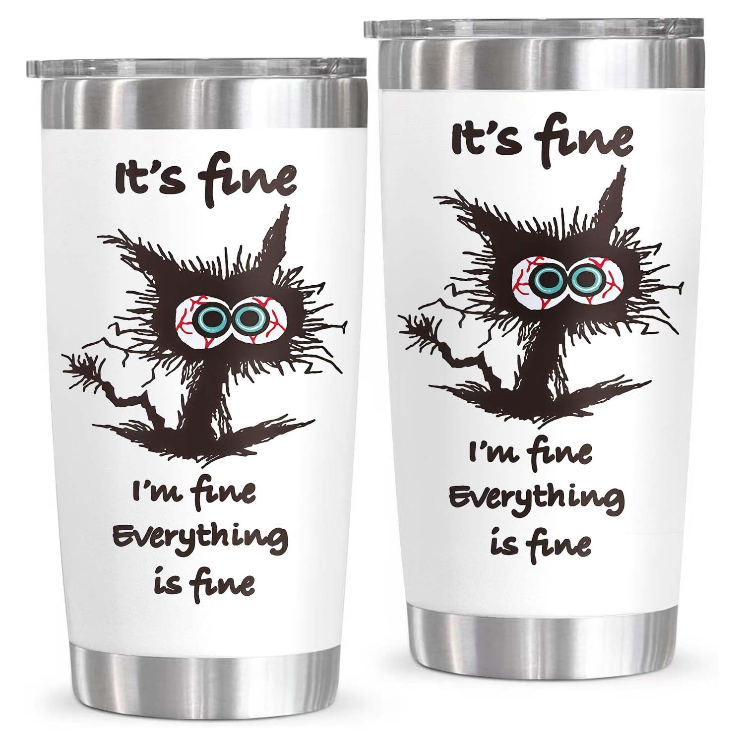 Funny Gifts for Cat Lover, It's Fine Everything is Fine Tumbler, Motivational Gifts for Women Friends Coworker, 20oz Cat Lover Tumbler for Women On Birthday Christmas