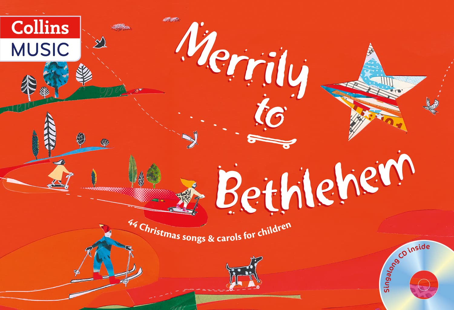 Merrily to Bethlehem (Book + CD): 44 Christmas Songs and Carols for Children (Songbooks)