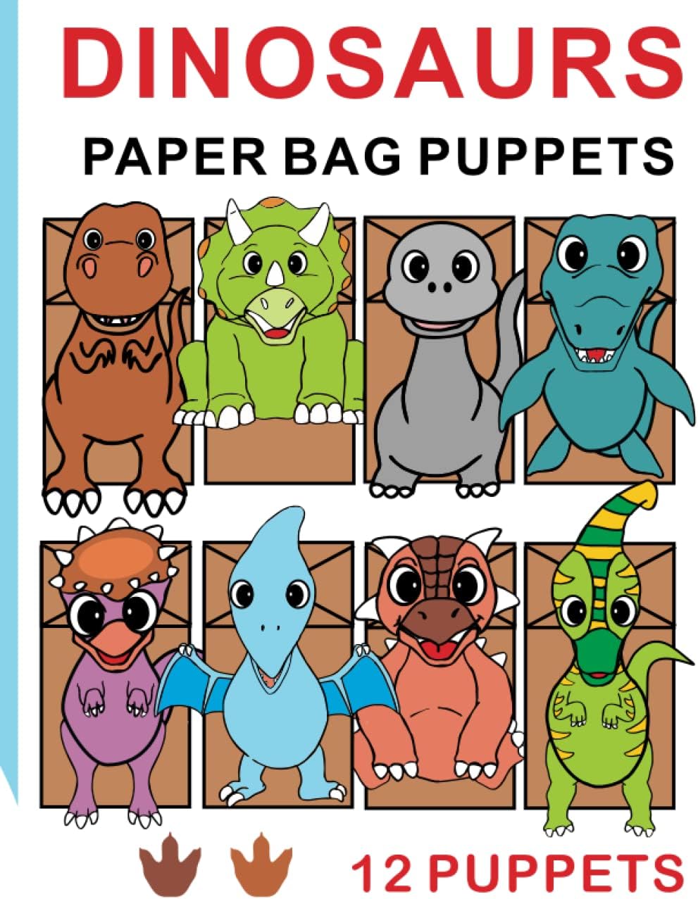 Dinosaurs Paper Bag Puppets: 12 Dinosaur Puppets
