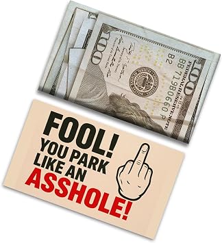 Bad Parking Prank Cards You Park Like an A*Shole Realistic $100 Bill Gag Gift 50 Pack Funny Parking Ticket Notes