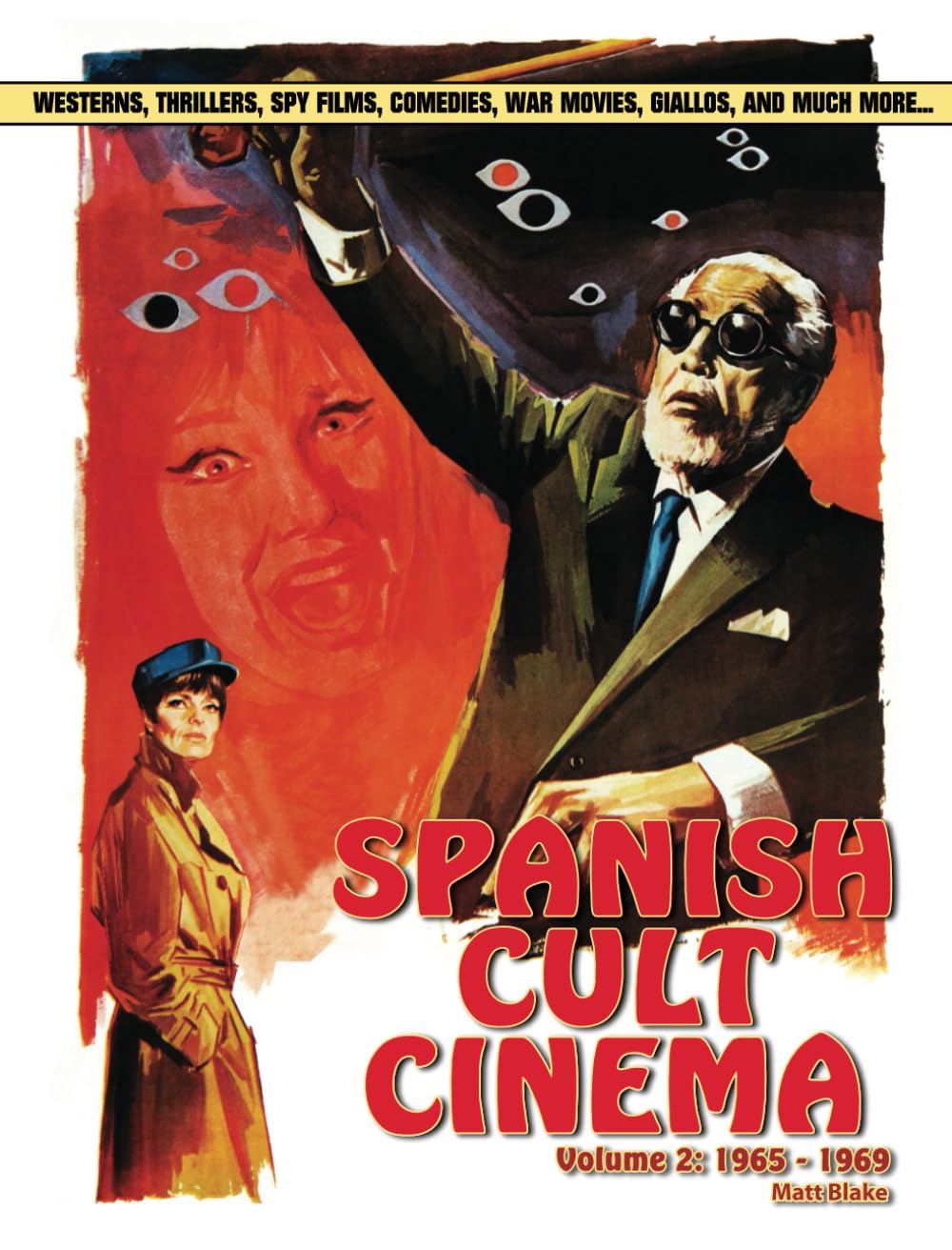 Spanish Cult Cinema, Volume 2: 1965-69