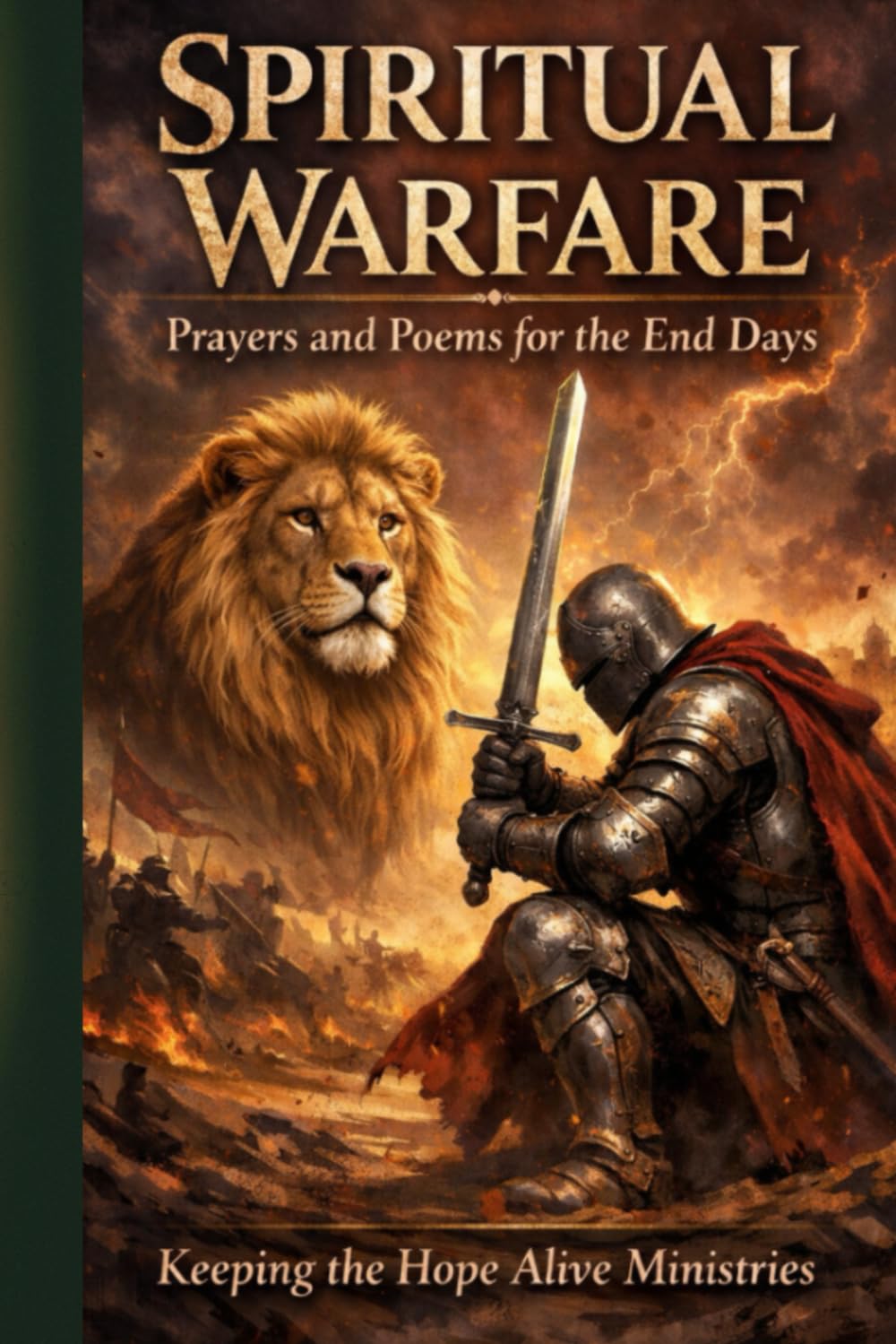 Spiritual Warfare: Prayers and Poems for the End Days