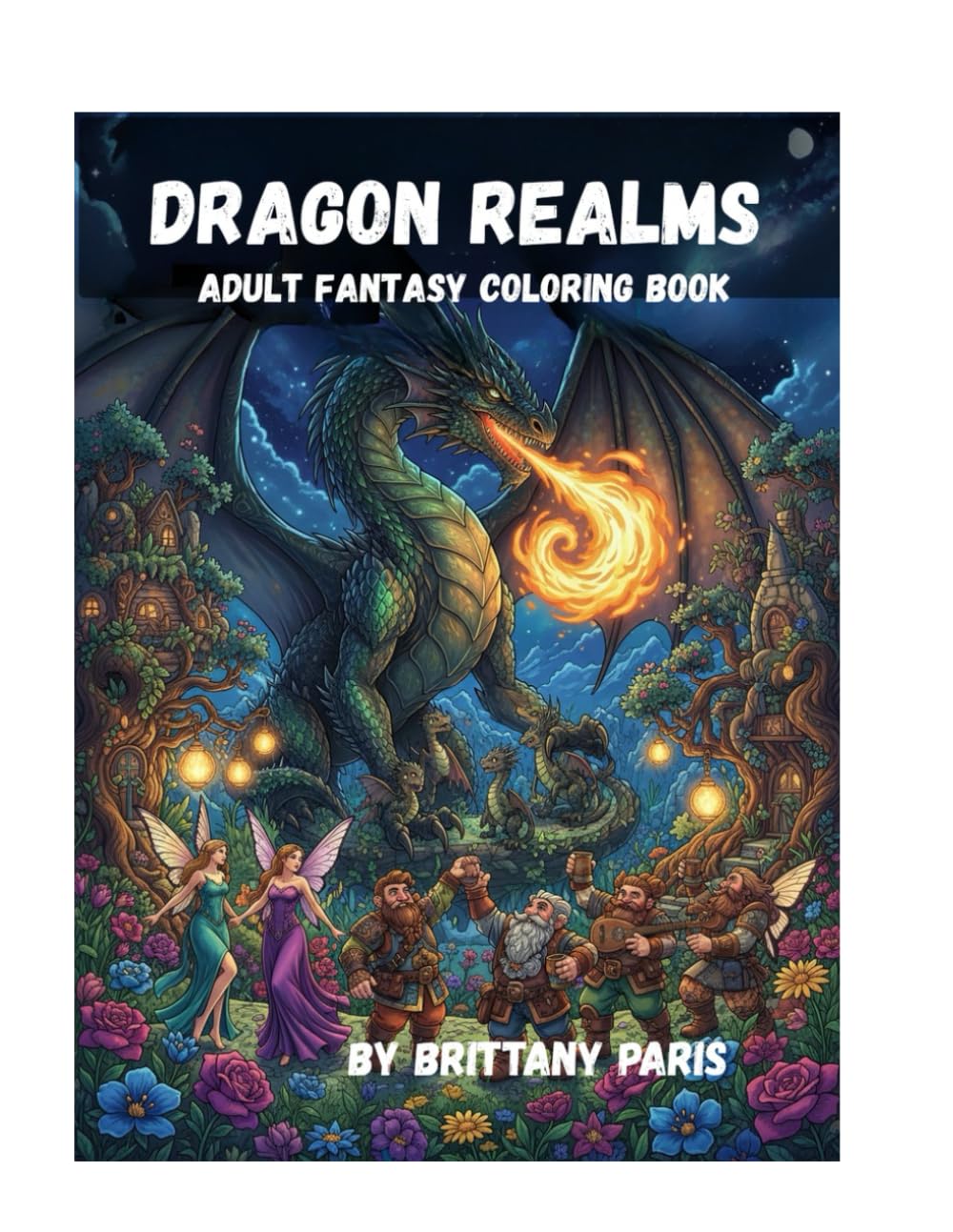 Dragon Realms: Adult Fantasy Coloring Book