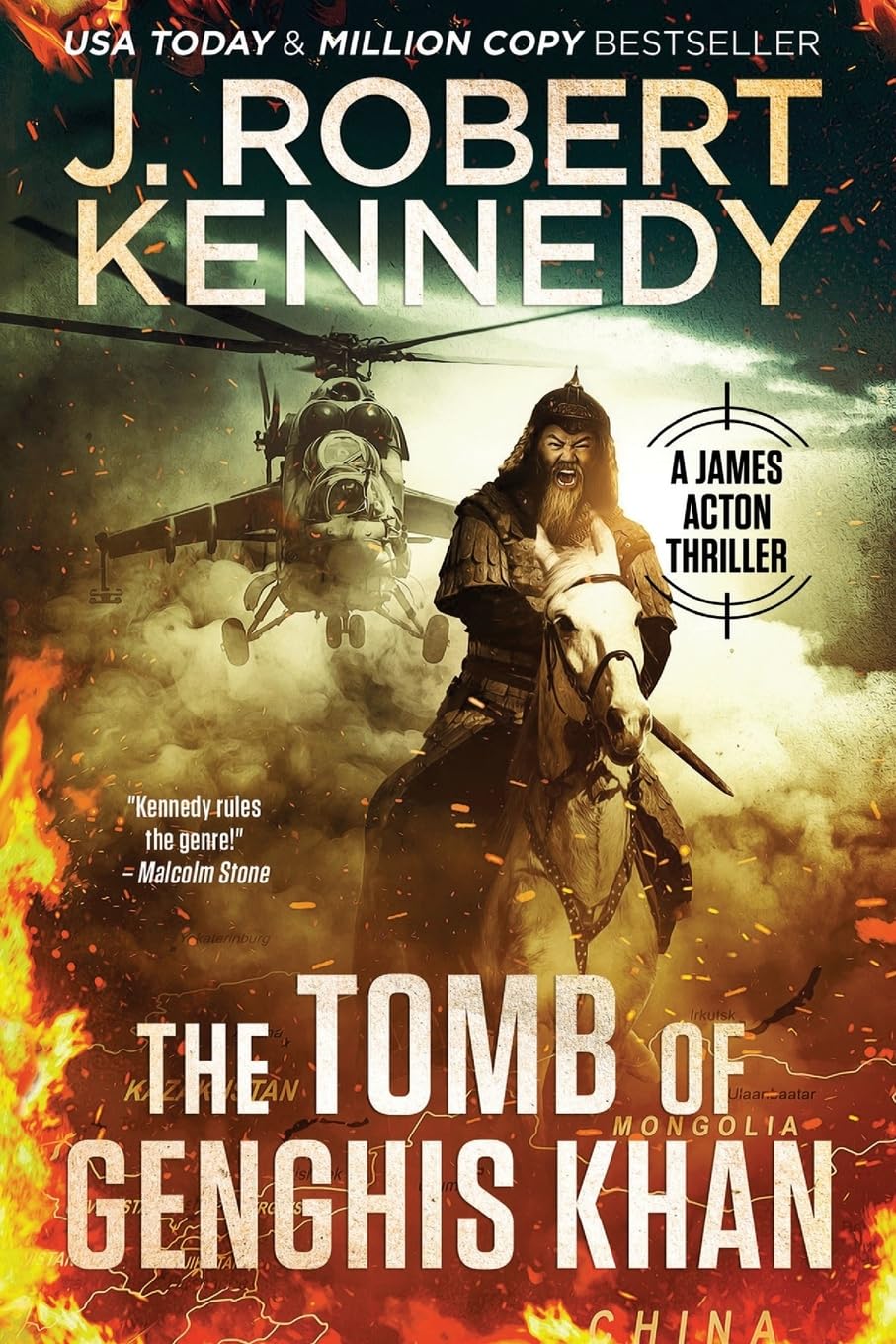 The Tomb of Genghis Khan: 25 (James Acton Thrillers)
