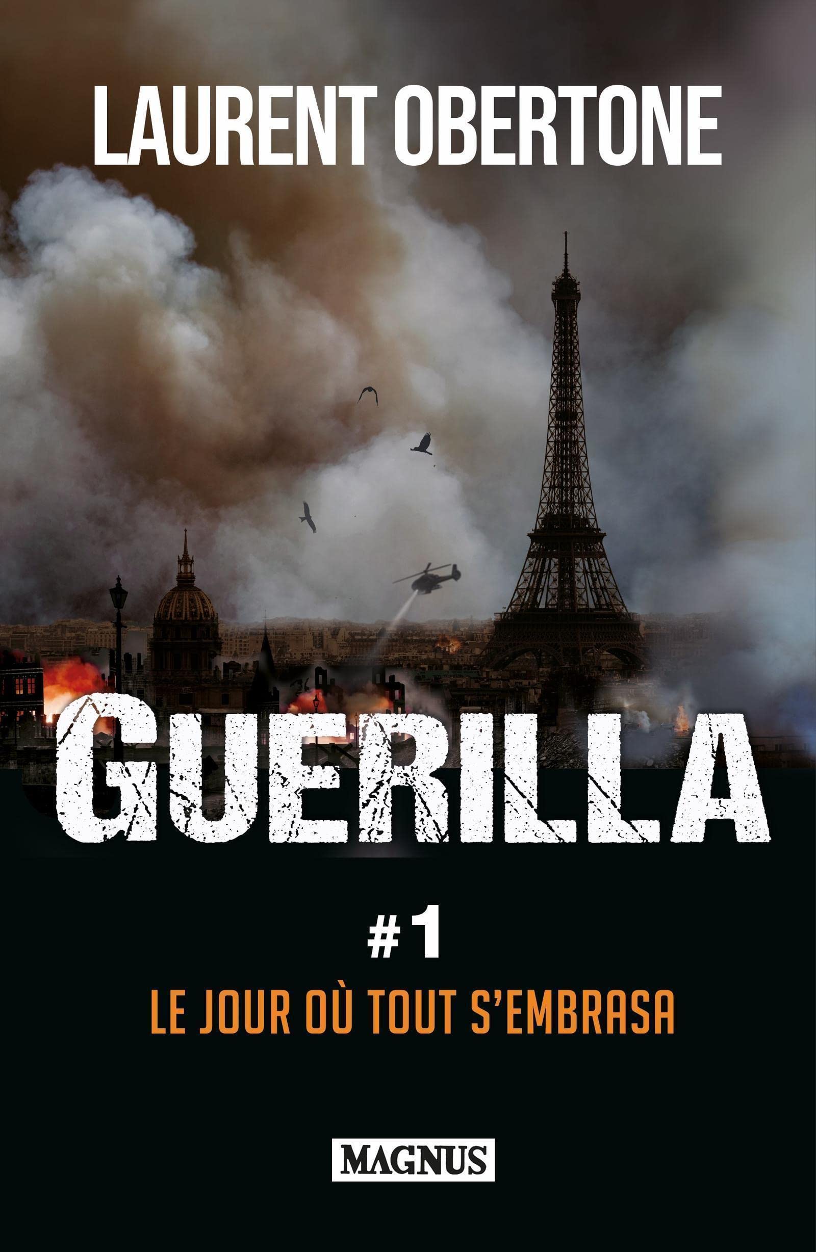 Guerilla Tome 1 Le Jour Où Tout S embrasa Pdf À Tout Le Jour | freixenet.com