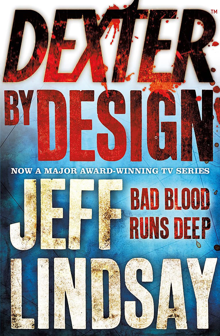 Dexter by Design.by Lindsay  New 9780752884615 Fast Free Shipping**