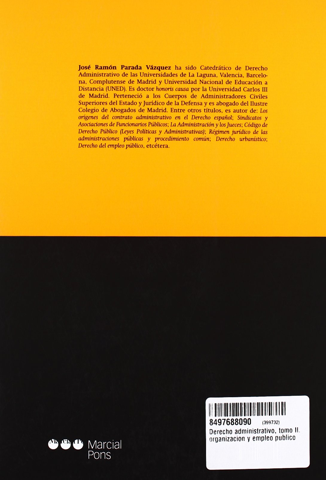 Derecho administrativo. Tomo II: Tomo II. Organización y empleo público (Manuales universitarios)