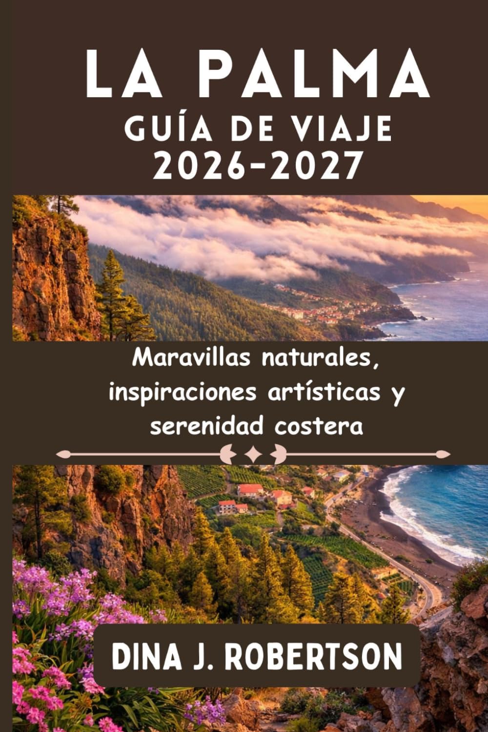 La Palma Guía de viaje 2026-2027