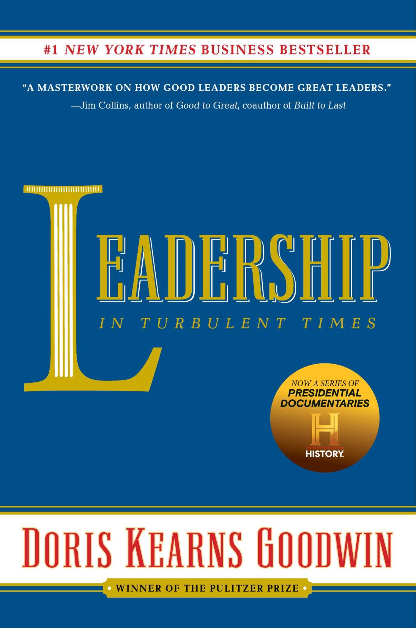 Leadership: In Turbulent Times Paperback – October 1, 2019
