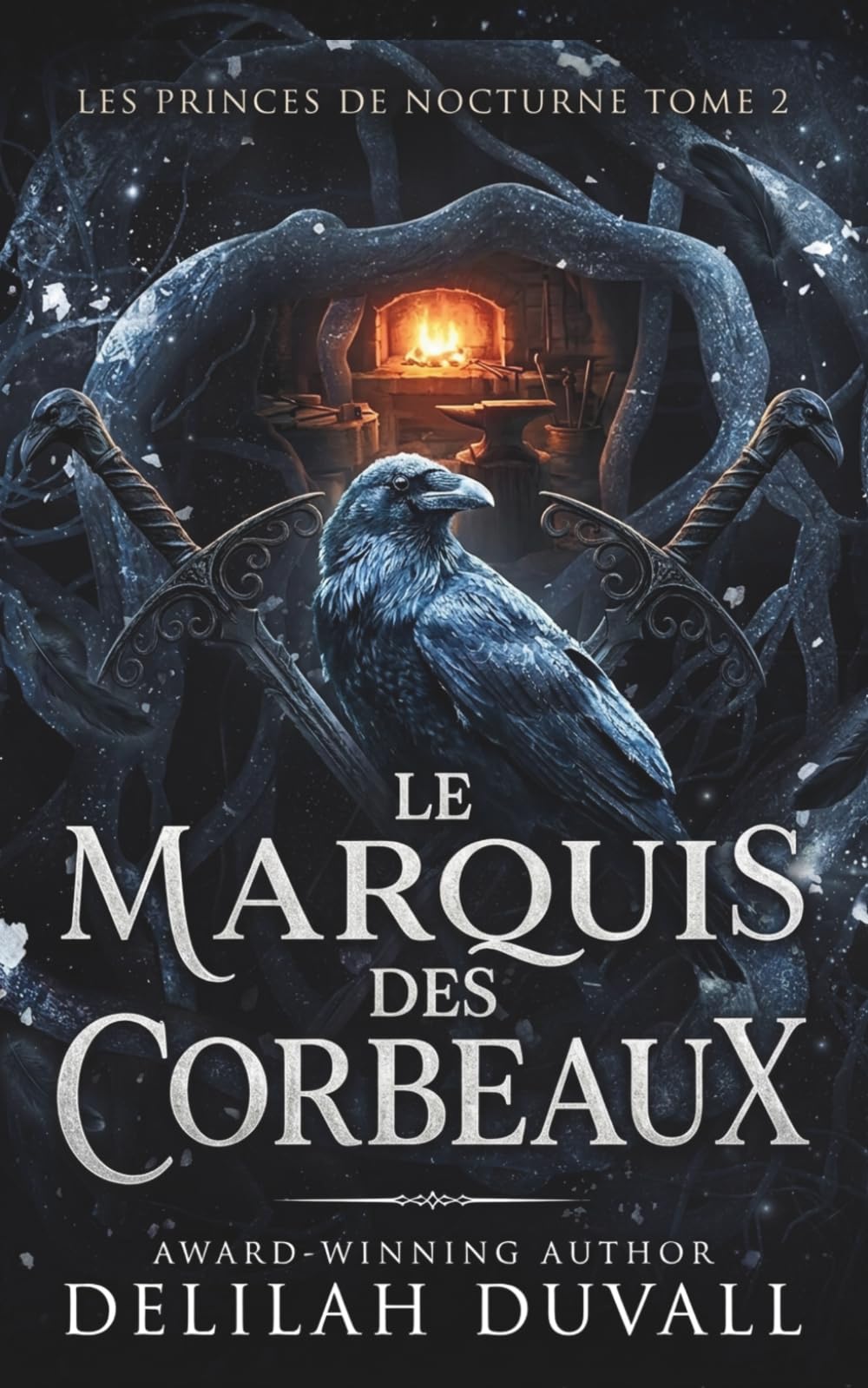 Le Marquis des Corbeaux: UNE ROMANCE FÉÉRIQUE VICTORIENNE ET GOTHIQUE (Les Princes de Nocturne - French Editions)
