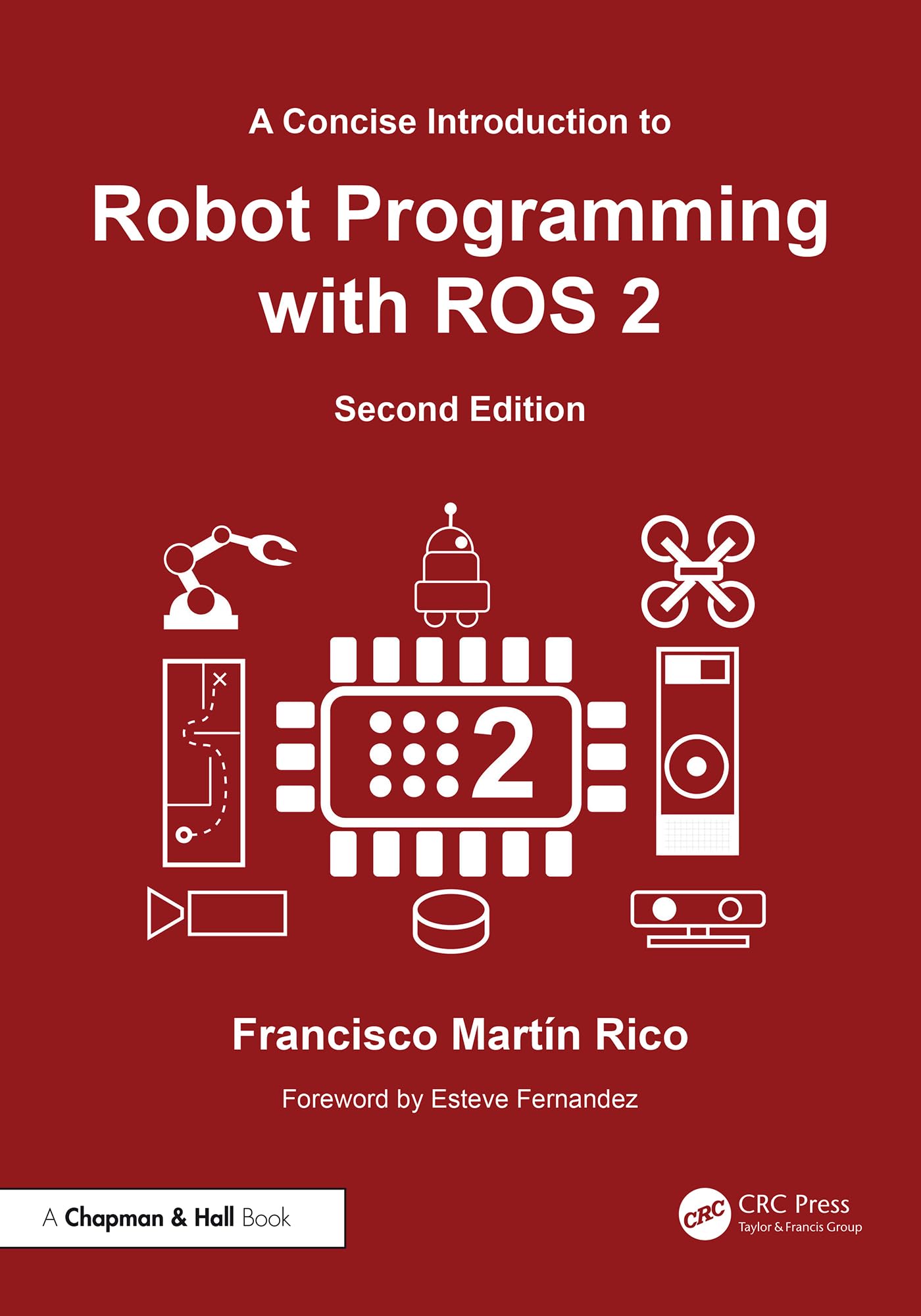 A Concise Introduction to Robot Programming with ROS 2 (English Edition)