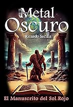 Metal Oscuro: El Manuscrito del Sol Rojo