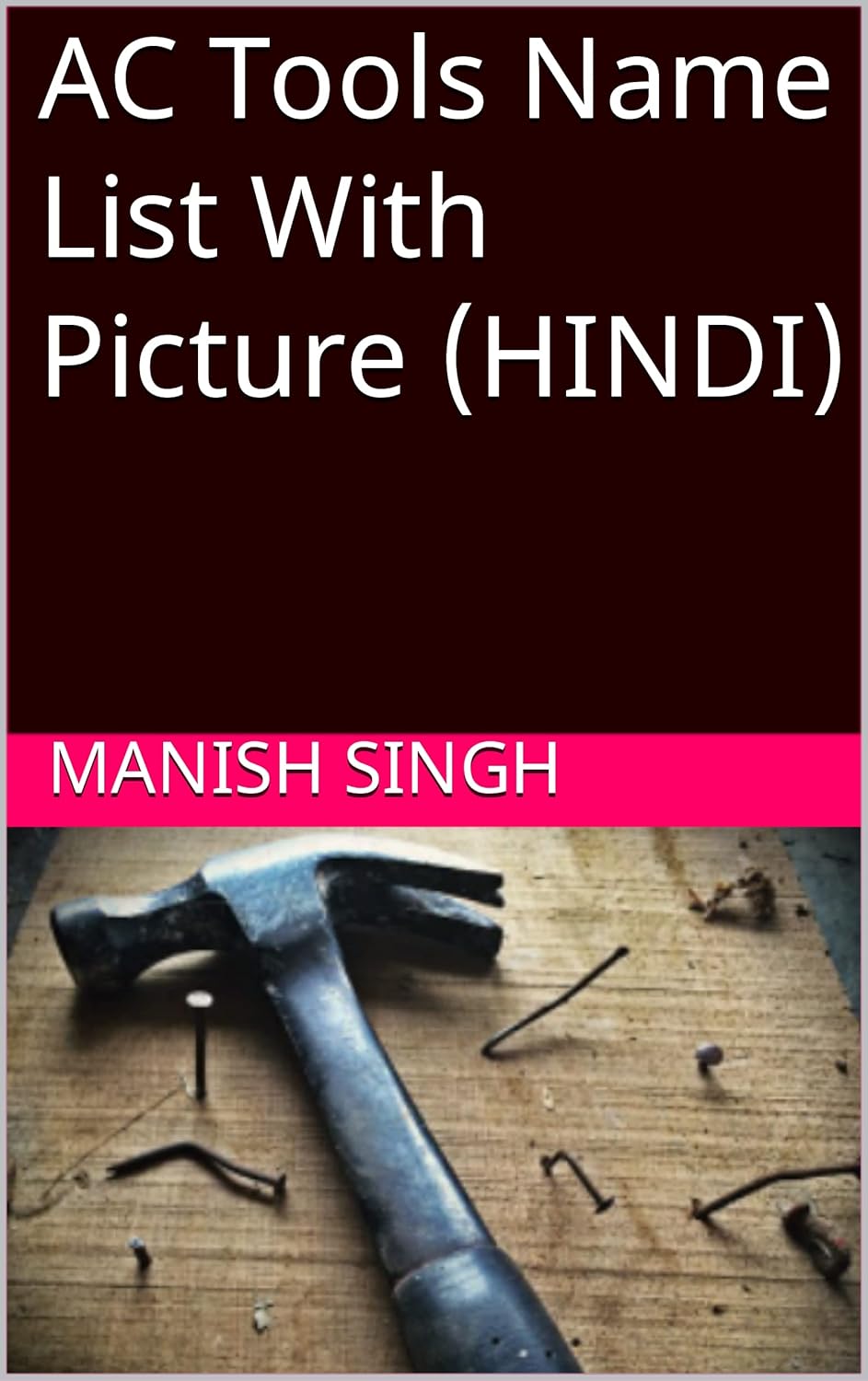 ac tools name list pdf in hindi (Hindi Edition) eBook Singh, Manish