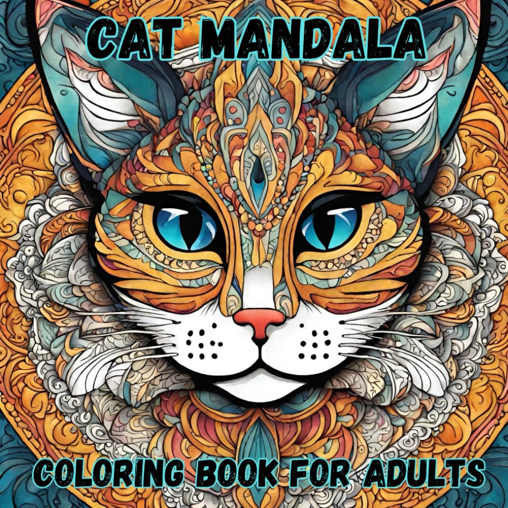 Cat Mandala Coloring Book for Adults (Mandala Coloring Book for kids and adults)