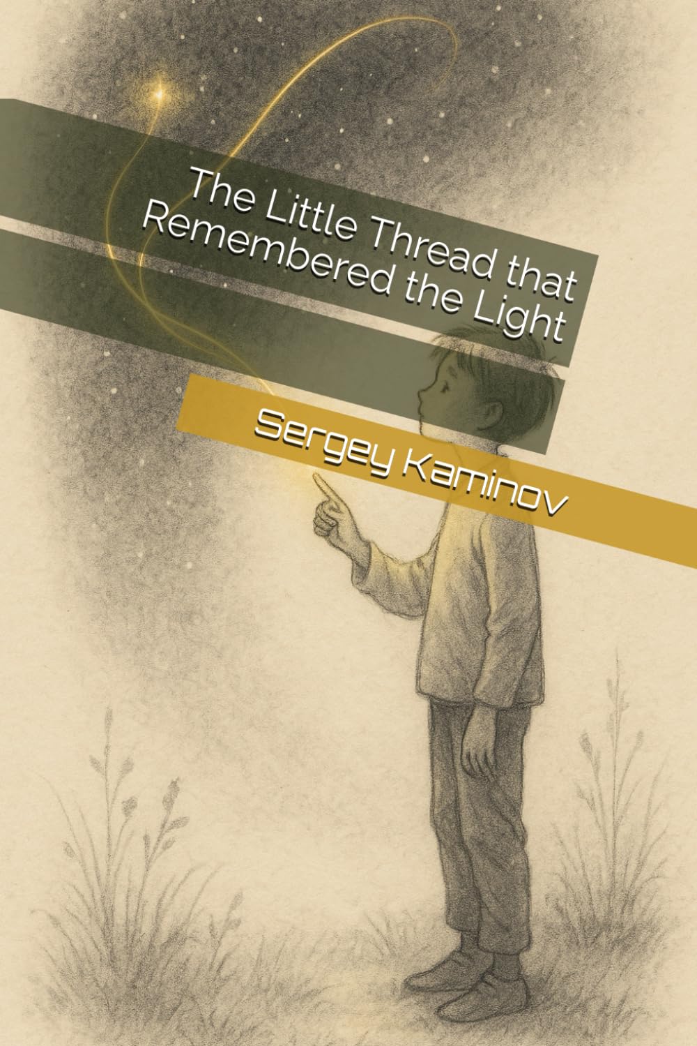 The Little Thread that Remembered the Light: 1 (Fractal Threads of Consciousness)