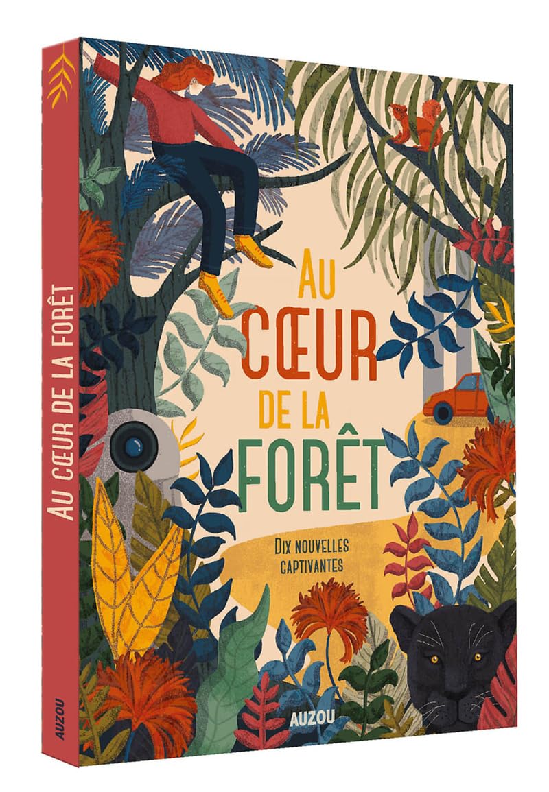 Au coeur de la forêt: Dix nouvelles captivantes