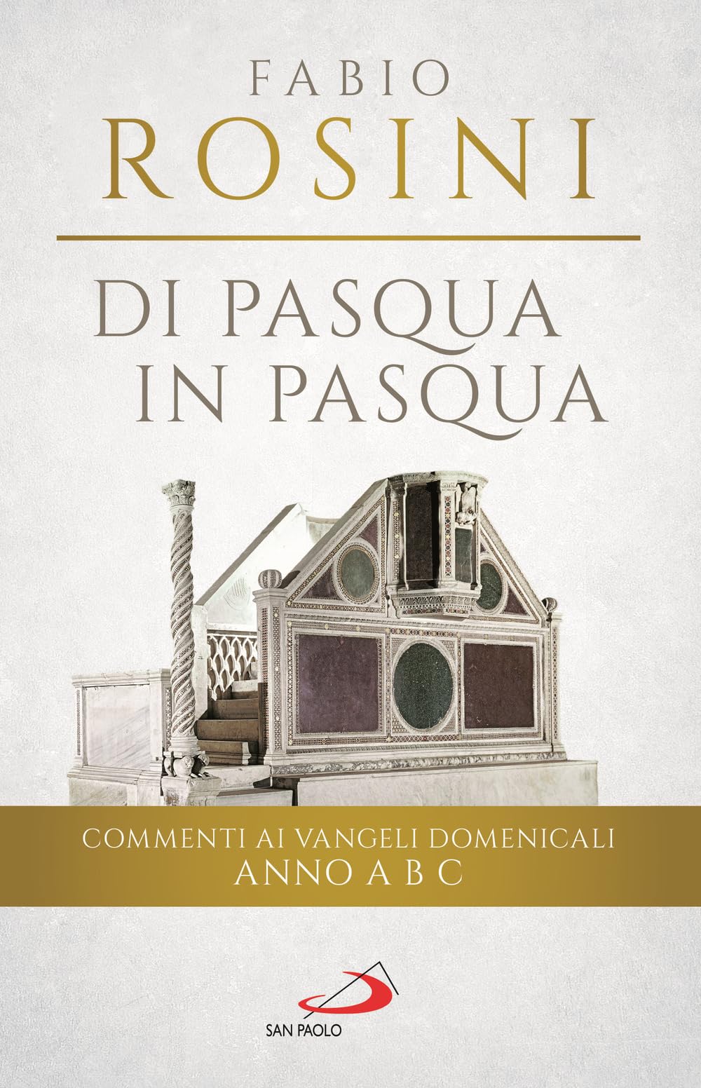 Di Pasqua In Pasqua. Commenti Ai Vangeli Domenicali Anno A B C - 4