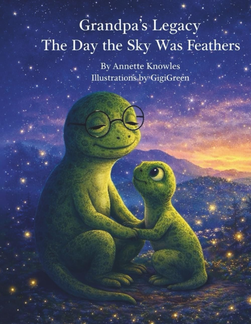 Grandpa’s Legacy: The Day the Sky Was Feathers: A Voices We Treasure Story