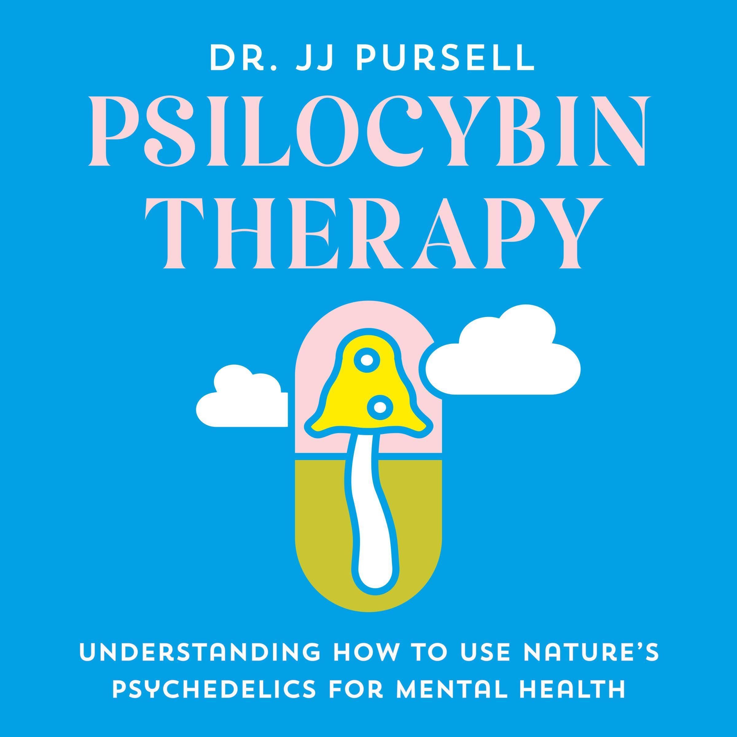 Cover art for Psilocybin Therapy