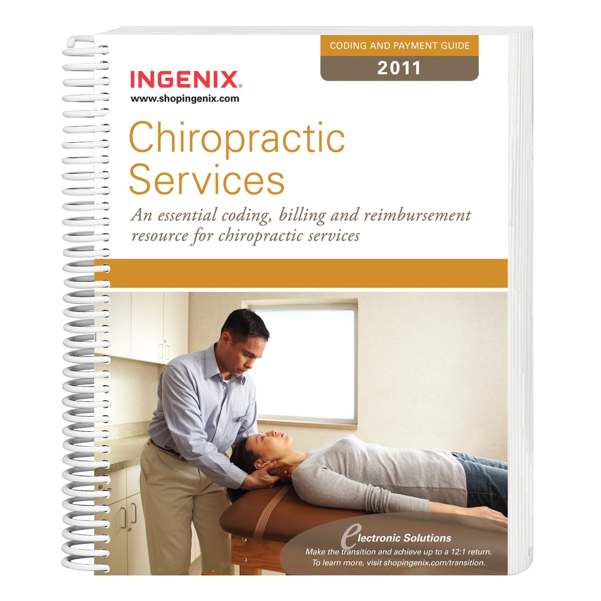 Coding and Payment Guide for Chiropractic Services 2011 9781601514530