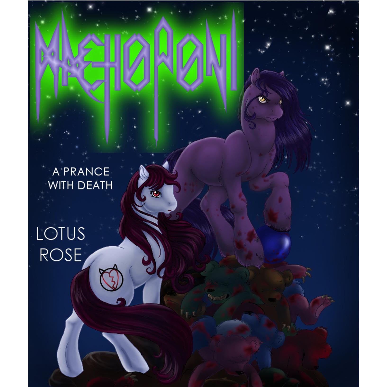 MachoPoni: A Prance with Death