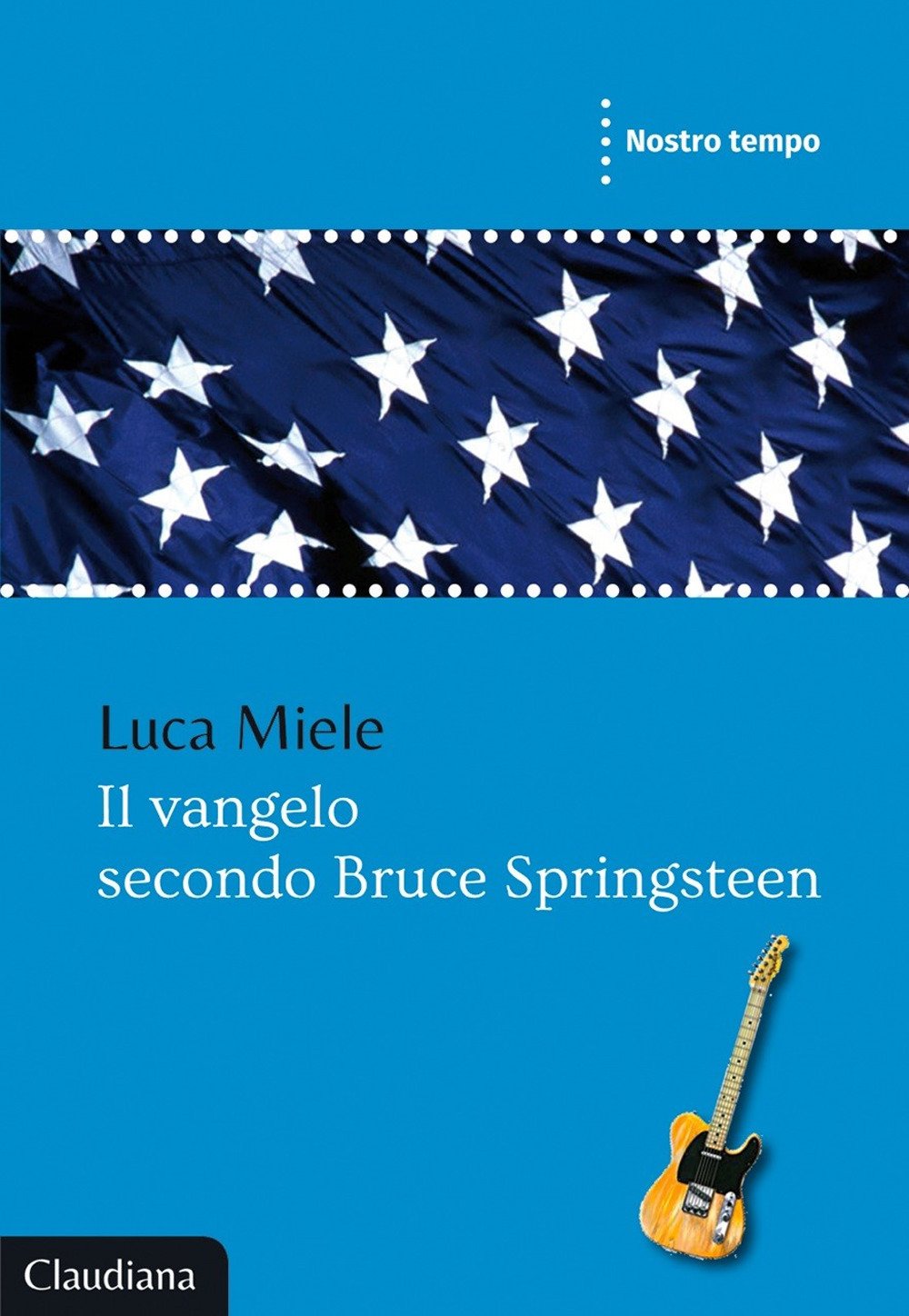 Il Vangelo Secondo Bruce Springsteen - 4