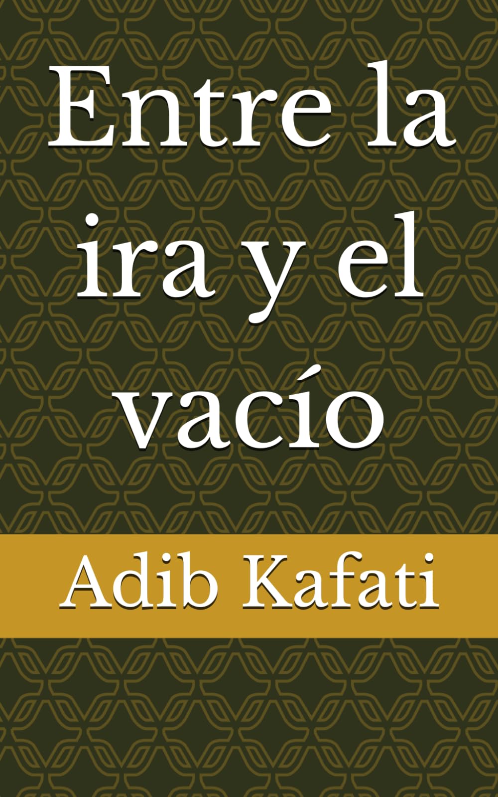 Entre la ira y el vacío