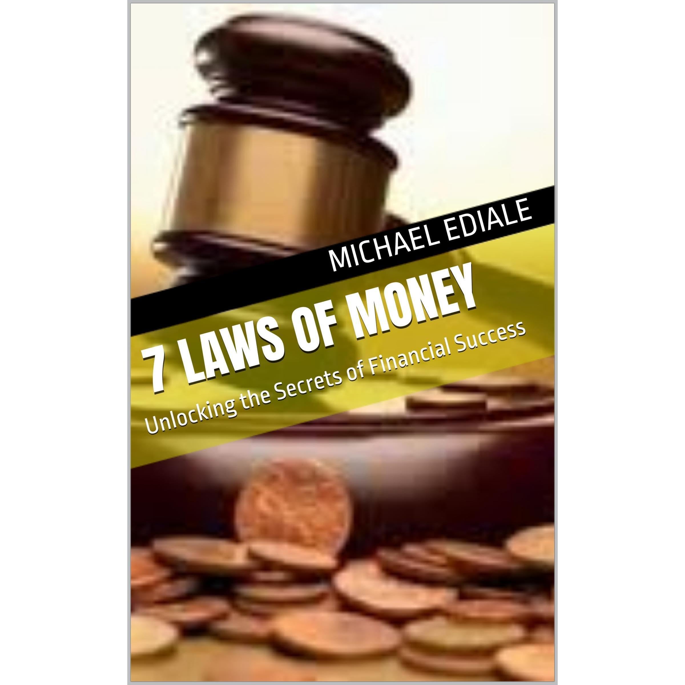 7 Laws of Money