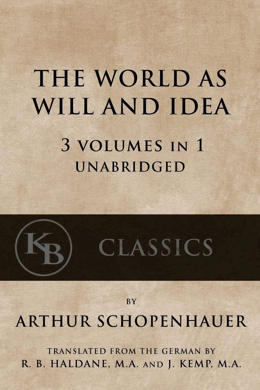 The World As Will And Idea (Vol. 1 of 3)