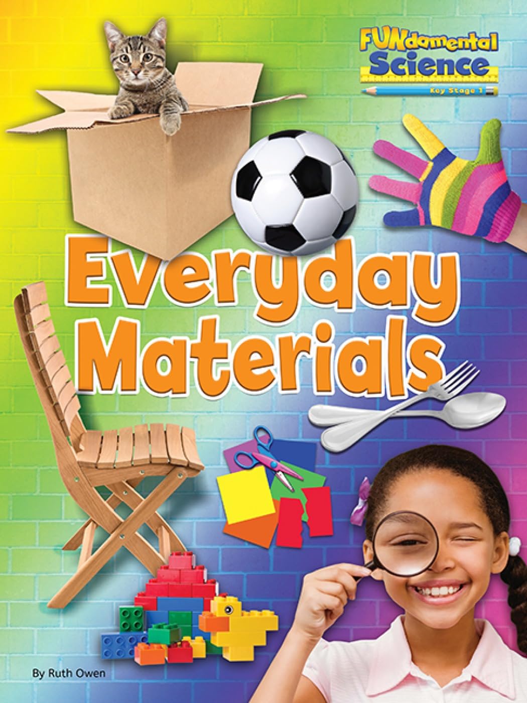 Ruth Owen Everyday Materials Paperback Book