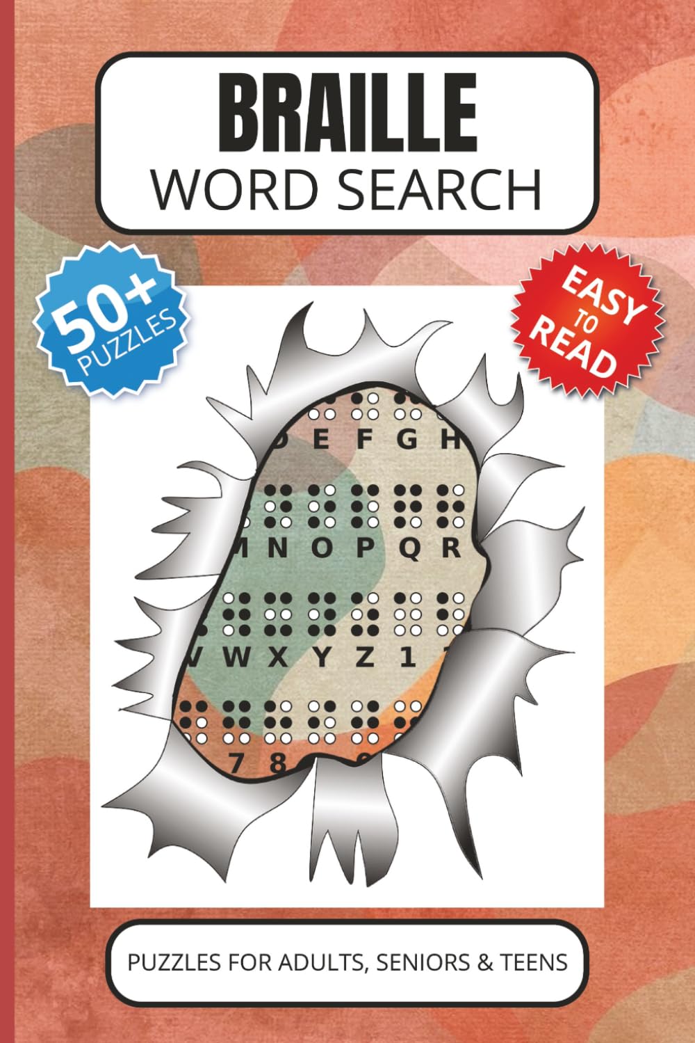 Braille Word Search Book: Word Searches with Easy to Read Print about Braille, The Sighted, Vision and More, 6x9 inches, 110 pages, 50+ Puzzles, Gifts for Vacations, Holidays and Free Times.