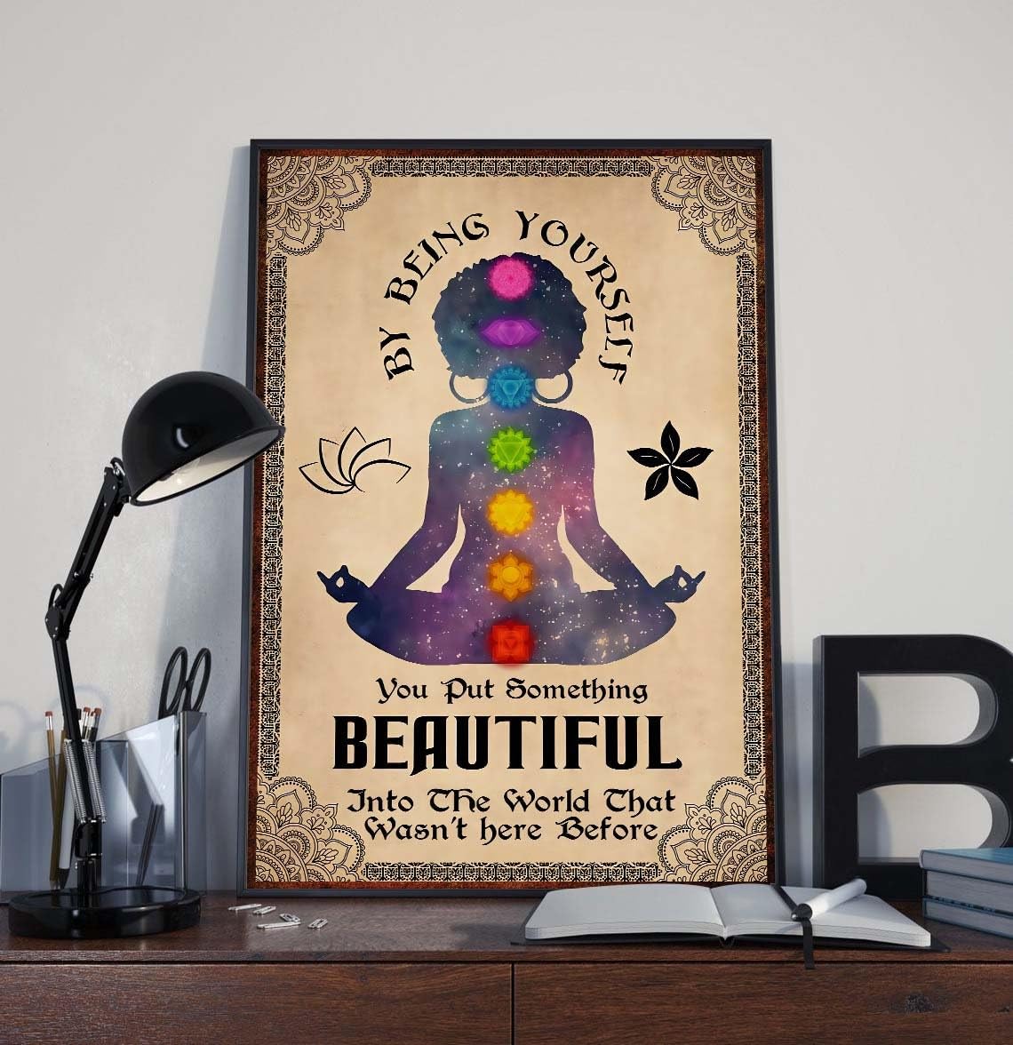 Ingzzaac Metalpostera46329 Yoga By Being Yourself You Put Something Beautiful Into The World That Wasn't Here Before Charkra Healing Art Chakra Meditation Retro Metal Tin Sign 8X12 Inches