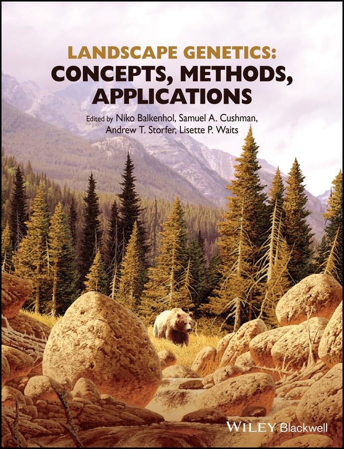 Landscape Genetics: Concepts, Methods, Applications