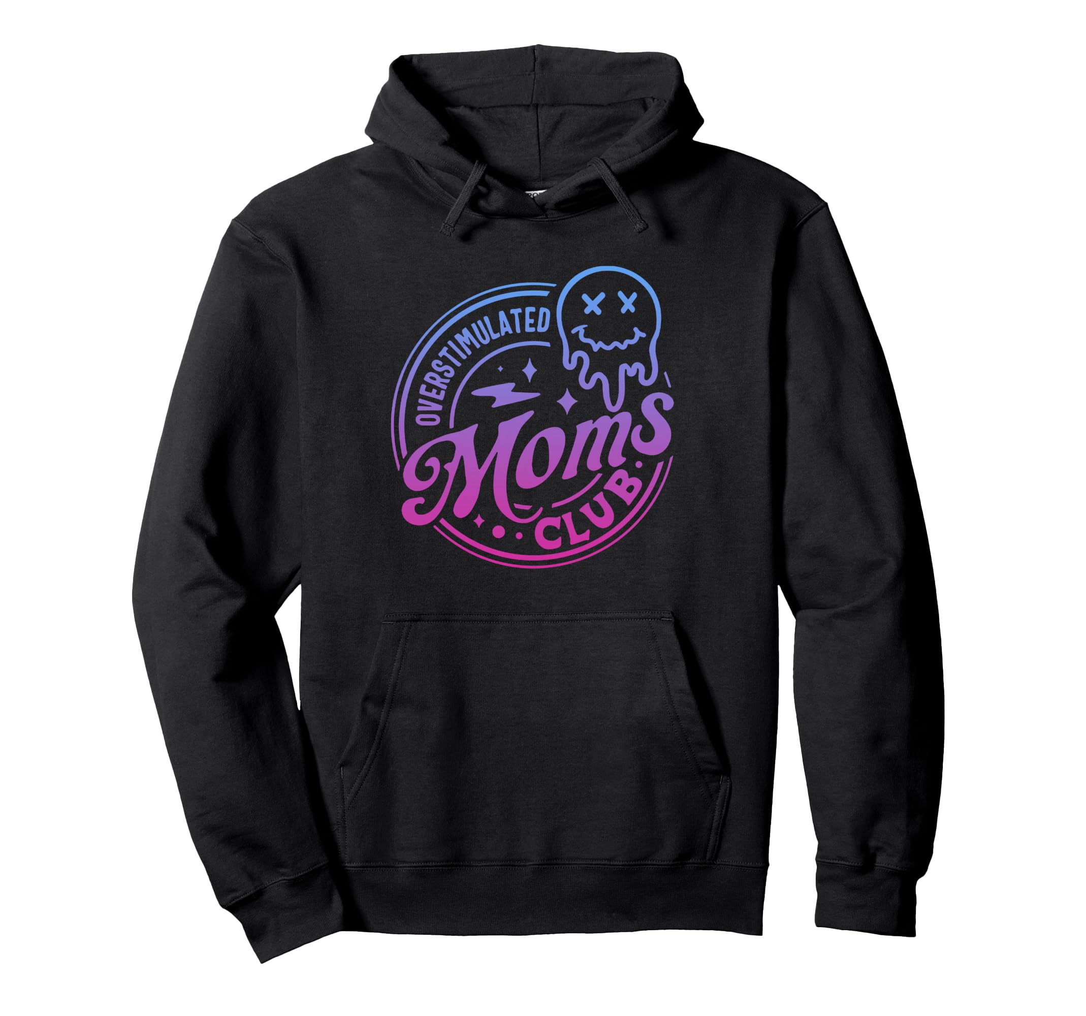Overstimulated Moms Club Cool Moms Mama Mother'S Sarcastic Pullover Hoodie